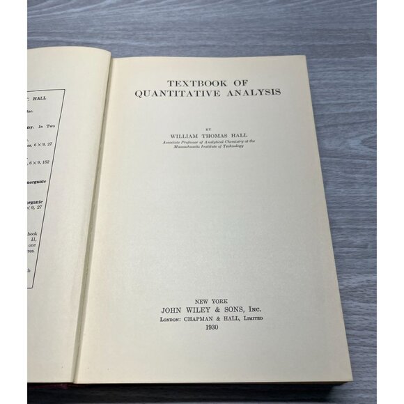 Textbook of Quantitative Analysis William Thomas Hall MIT 1930 1st Edition - Picture 4 of 10